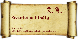 Krautheim Mihály névjegykártya